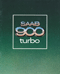 Saab 900 Turbo brochure / folder / prospekt