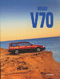 Volvo V70 brochure folder prospekt
